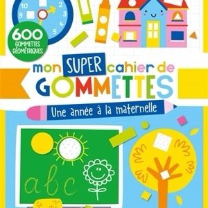 Mon cahier de gommettes – maternelle