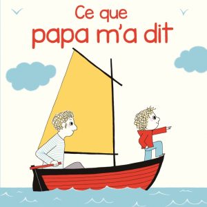 Archibald - ce que papa m'a dit